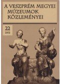 K. Palágyi Sylvia - A Veszprém Megyei Múzeumok Közleményei 2002/22.
