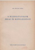 Dr. Bogyay Géza - A házfelügyelők jogai és kötelességei