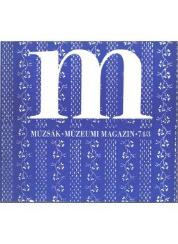 Nemes Iván - Múzsák Múzeumi Magazin 1974/3,  1974 antikvár könyv