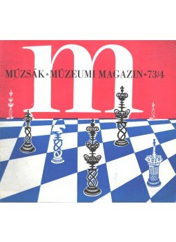 Nemes Iván - Múzsák Múzeumi Magazin 1973/4,  1973 antikvár könyv