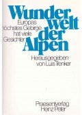 Trenker, Luis - Wunderwelt der Alpen