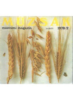 Nemes Iván - Múzsák Múzeumi Magazin 1978/2,  1978 antikvár könyv