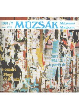 Nemes Iván - Múzsák múzeumi magazin 1981/2,  1981 antikvár könyv