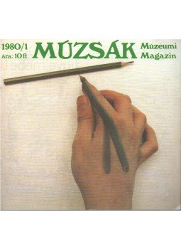 Nemes Iván - Múzsák múzeumi magazin 1980/1,  1980 antikvár könyv