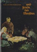 Karl Heinrich Waggerl,Hans Conrad Fischer - Und Friede den Menschen