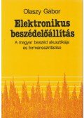 Olaszy Gábor - Elektronikus beszédelőállítás