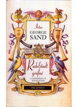 George Sand - Rudolstadt grófné George Sand - Rudolstadt grófné, Budapest 2004 antikvár könyv