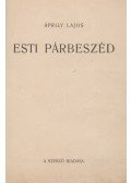 Áprily Lajos - Esti párbeszéd