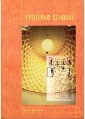 Báthory Sándor,Jakab János - Építőipari szakrajz