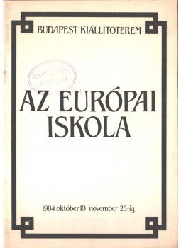 Péter György, Pataki Gábor - Az európai iskola Péter György, Pataki Gábor - Az európai iskola, 1984 antikvár könyv