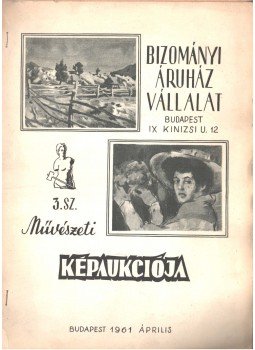  - Bizományi Áruház Vállalat 3. sz. művészeti képaukciója, Budapest 1961 antikvár könyv
