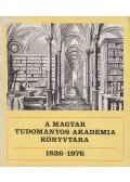 Rózsa György - A Magyar Tudományos Akadémia Könyvtára 1826-1976