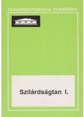 Bán Tivadarné-Bárczi István - Szilárdságtan I.