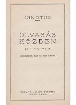 Ignotus - Olvasás közben Ignotus - Olvasás közben, Wien 1921 antikvár könyv
