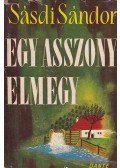 Sásdi Sándor - Egy asszony elmegy