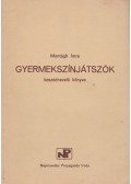 Montágh Imre - Gyermekszínjátszók beszédnevelő könyve