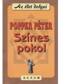 Popper Péter - Színes pokol