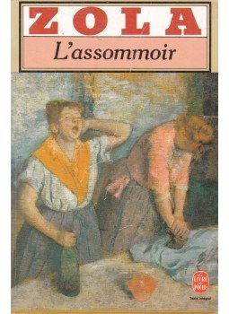Émile Zola - L'assommoir Émile Zola - L'assommoir, Paris 1983 antikvár könyv