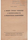 Paál Ákos - A nemzeti öntudat fejlesztése a rajzoktatásban és a műalkotások ismertetésében (dedikált)