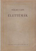 Perlaky Lajos - Élettémák