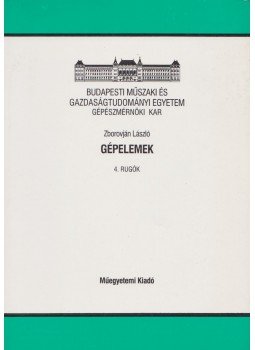 Zborovján László - Gépelemek Zborovján László - Gépelemek, Budapest 2001 antikvár könyv