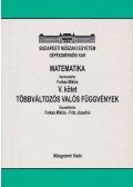 Farkas Miklós - Matematika V. kötet - Többváltozós valós függvények