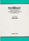 Kozma Mihály - Tribológia
