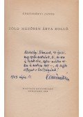 Körössényi János - Zöld mezőben árva holló (dedikált)