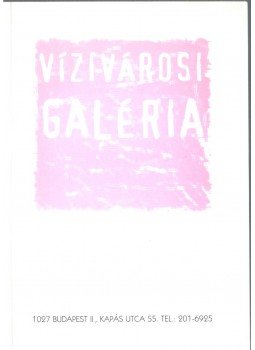 - Vízivárosi Galéria 2002 - Vízivárosi Galéria 2002, 2002 antikvár könyv