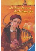KERR, JUDITH - Als Hitler das rosa Kaninchen stahl