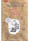 Jeff Kinney - Mach's wie Greg!