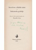 Hegedűs Géza - Szerelem a fűzfák alatt. Sakuntala gyűrűje (dedikált)