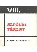 Szilágyi Miklós - VIII. Alföldi Tárlat