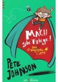 JOHNSON, PETE - Mach die Fliege!