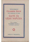 Wolkenberg Alajos Dr. - Colombiére Kolos élete és lelki naplója