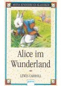 Lewis Carroll - Alice im Wunderland
