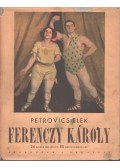 Petrovics Elek - Ferenczy Károly