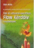 Oláh Attila - Egy új szituáció-specifikus Flow Kérdőív tesztkönyve