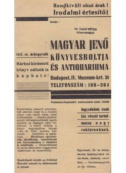  - Magyar Jenő Könyvesboltja és Antiquariuma 162. sz. árjegyzék, Budapest 0 antikvár könyv