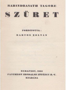 Rabindranáth Tagore - Szüret Rabindranáth Tagore - Szüret, Budapest 1922 antikvár könyv