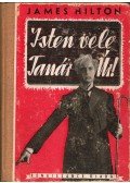 James Hilton - Isten vele, Tanár Úr!