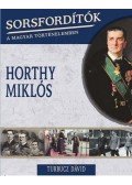 Turbucz Dávid - Horthy Miklós