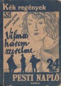 Kodolányi János - Vilma három szerelme