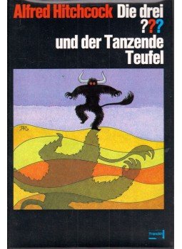 Hitchcock, Alfred - Die Drei ??? und der Tanzende Teufel, Stuttgart 1980 antikvár könyv