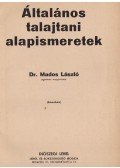 Dr. Mados László - Általános talajtani alapismeretek
