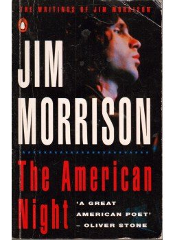 Jim Morrison - Jim Morrison: The American Night Jim Morrison - Jim Morrison: The American Night, London 1991 antikvár könyv