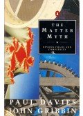 Paul Davies - The Matter Myth: Beyond Chaos and Complexity
