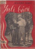 Szilárd János - Juli bácsi