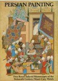 Stuart Cary Welch - Persian Painting