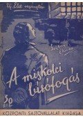 Legény Elemér - A miskolci bírófogás
